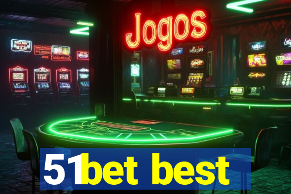 51bet best